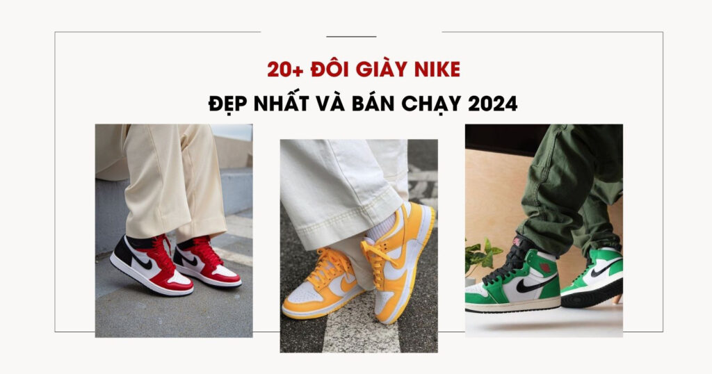 top-nhung-doi-giay-dang-mua-nhat-2024